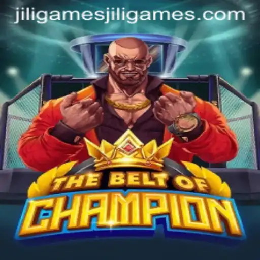 The Exciting World of TheBeltOfChampion: A Deep Dive into Jiligames' Latest Release
